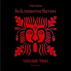 The Enid – An Alternative History Volume Two (2023) (ALBUM ZIP)