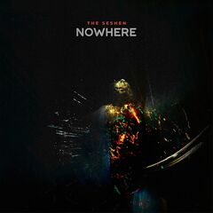 The Seshen – Nowhere (2023) (ALBUM ZIP)