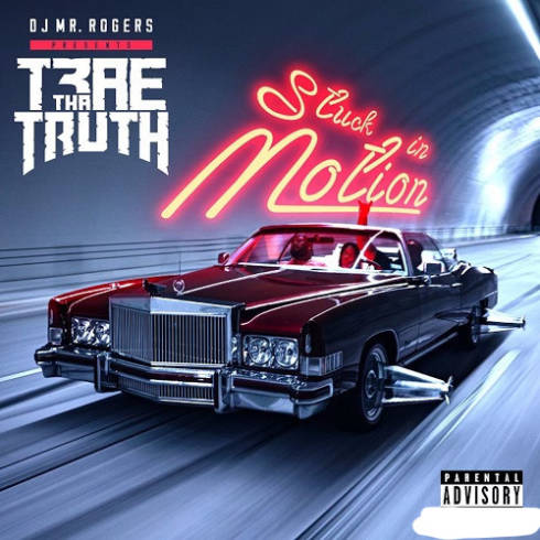 Trae Tha Truth And Mr. Rogers – Stuck In Motion (2023) (ALBUM ZIP)