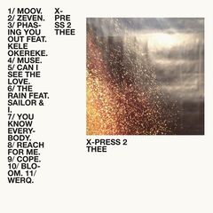 X-Press 2 – Thee (2023) (ALBUM ZIP)