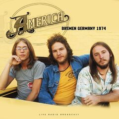 America – Bremen Germany 1974 (2023) (ALBUM ZIP)