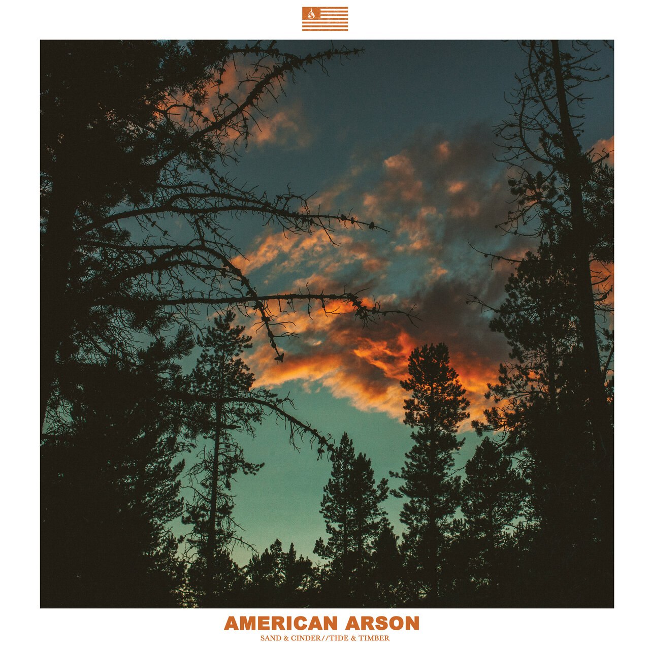 American Arson – Sand And Cinder, Tide And Timber (2023) (ALBUM ZIP)