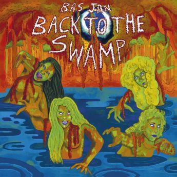 Bas Jan – Back To The Swamp (2023) (ALBUM ZIP)