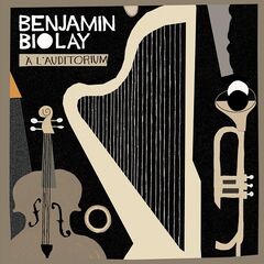 Benjamin Biolay – A L’auditorium (2023) (ALBUM ZIP)