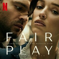 Brian Mcomber – Fair Play [Soundtrack From The Netflix Film] (2023) (ALBUM ZIP)