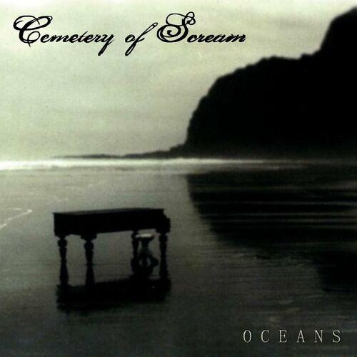 Cemetery Of Scream – Oceans (2023) (ALBUM ZIP)