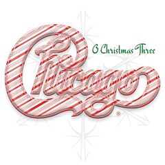 Chicago – O Christmas Three Remastered (2023) (ALBUM ZIP)