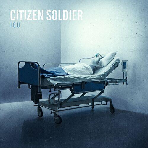 Citizen Soldier – ICU (2023) (ALBUM ZIP)