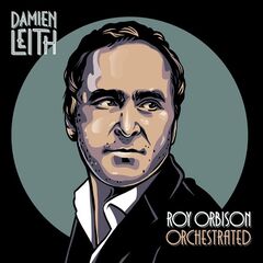 Damien Leith – Roy Orbison Orchestrated (2023) (ALBUM ZIP)