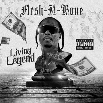 Flesh-N-Bone – Living Legend (2023) (ALBUM ZIP)