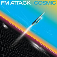 Fm Attack – Cosmic (2023) (ALBUM ZIP)