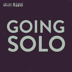 Gregor Mcewan – Going Solo (2023) (ALBUM ZIP)