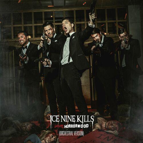 Ice Nine Kills – Welcome To Horrorwood The Silver Scream 2 [Orchestral Version] (2023) (ALBUM ZIP)