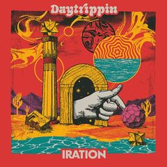Iration – Daytrippin (2023) (ALBUM ZIP)
