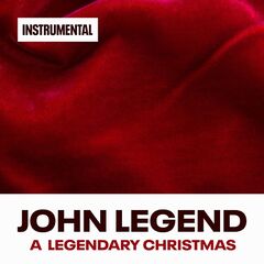 John Legend – A Legendary Christmas [Instrumental Versions] (2023) (ALBUM ZIP)