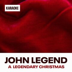 John Legend – A Legendary Christmas [Karaoke Versions] (2023) (ALBUM ZIP)