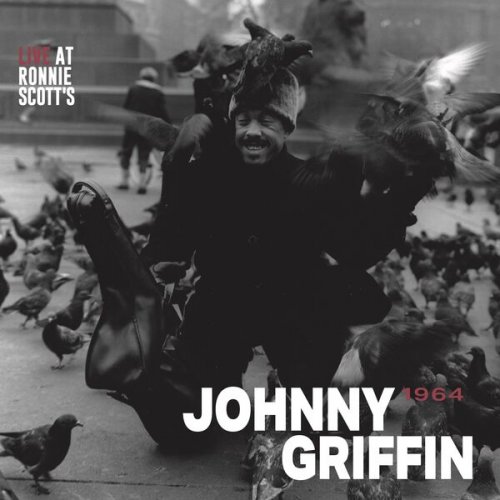 Johnny Griffin – Live At Ronnie Scott’s, 1964 (2023) (ALBUM ZIP)