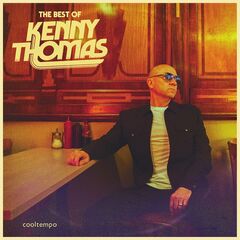 Kenny Thomas – The Best Of Kenny Thomas (2023) (ALBUM ZIP)