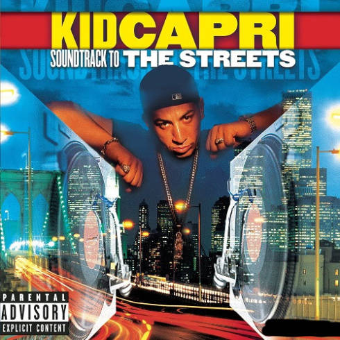 Kid Capri – Soundtrack To The Streets (2023) (ALBUM ZIP)
