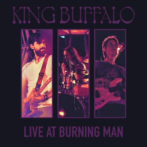 King Buffalo – Live At Burning Man (2023) (ALBUM ZIP)