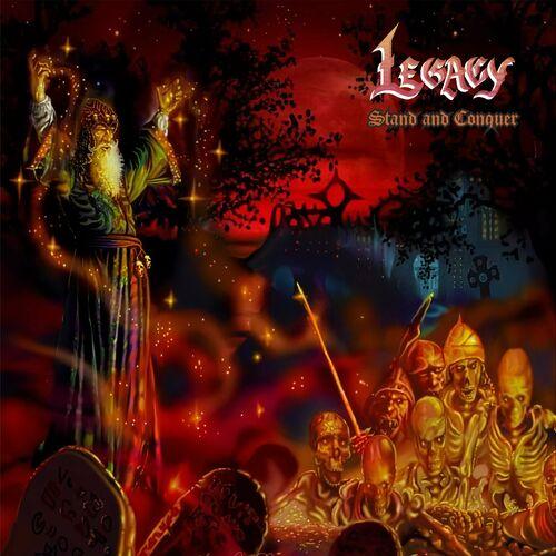 Legacy – Stand And Conquer (2023) (ALBUM ZIP)