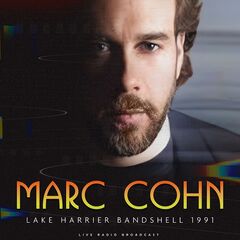 Mark Cohn – Lake Harriet Bandshell 1991 (2023) (ALBUM ZIP)