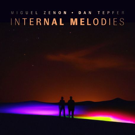 Miguel Zenon &amp; Dan Tepfer – Internal Melodies (2023) (ALBUM ZIP)
