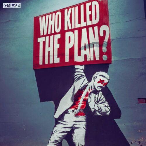 Onlap – Who Killed The Plan (2023) (ALBUM ZIP)