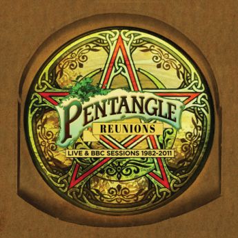 Pentangle – Reunions Live And Bbc Sessions 1982-2011 (2023) (ALBUM ZIP)