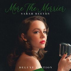 Sarah Reeves – More The Merrier (2023) (ALBUM ZIP)