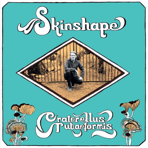 Skinshape – Craterellus Tubaeformis (2023) (ALBUM ZIP)