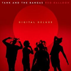 Tank And The Bangas – Red Balloon (2023) (ALBUM ZIP)