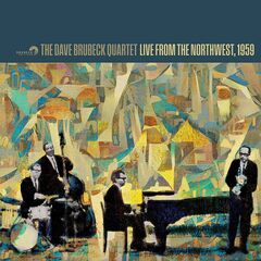 The Dave Brubeck Quartet – Live From The Northwest, 1959 (2023) (ALBUM ZIP)