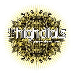 The High Dials – A New Devotion [20th Anniversary Edition] (2023) (ALBUM ZIP)