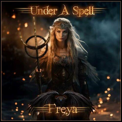 Under A Spell – Freya (2023) (ALBUM ZIP)