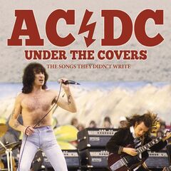 AC/DC – Under The Covers (2023) (ALBUM ZIP)