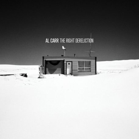 Al Carr – The Right Dereliction (2023) (ALBUM ZIP)