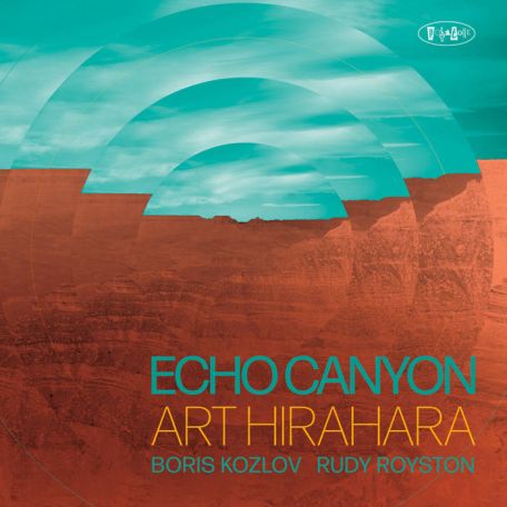 Art Hirahara – Echo Canyon (2023) (ALBUM ZIP)