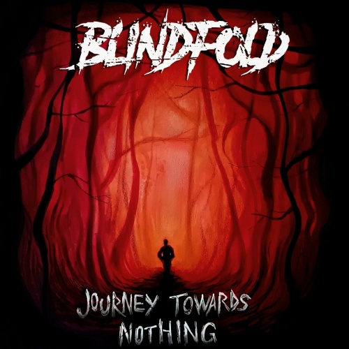 Blindfold – Journey Towards Nothing (2023) (ALBUM ZIP)