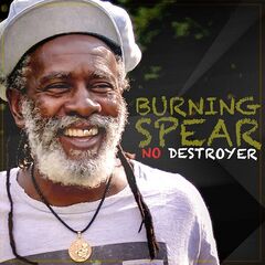 Burning Spear – No Destroyer (2023) (ALBUM ZIP)
