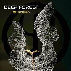 Deep Forest – Burning (2023) (ALBUM ZIP)