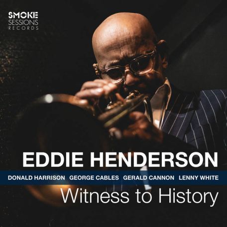 Eddie Henderson – Witness To History (2023) (ALBUM ZIP)