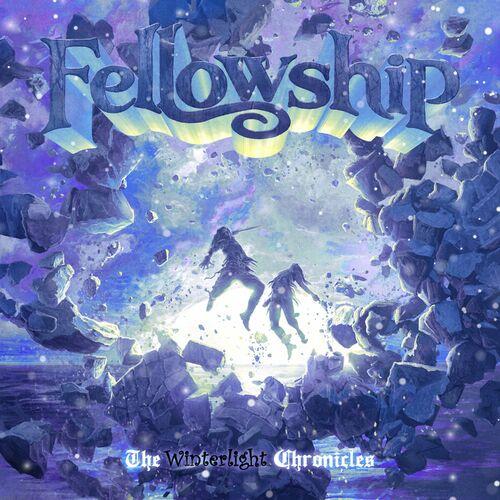 Fellowship – The Winterlight Chronicles (2023) (ALBUM ZIP)