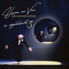 Herman Van Veen – In Vogelvlucht 3 (2023) (ALBUM ZIP)