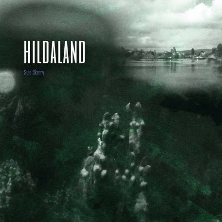 Hildaland – Sule Skerry (2023) (ALBUM ZIP)