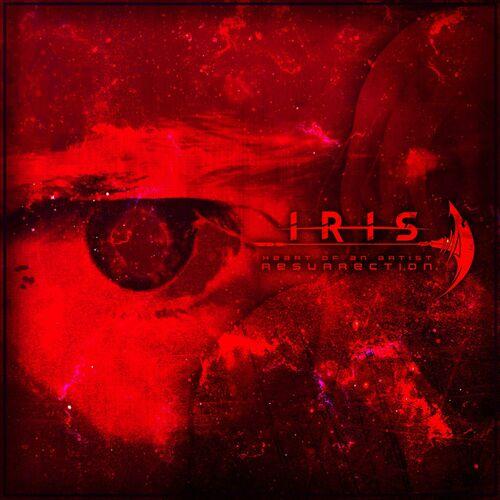 Iris Official – Heart Of An Artist Resurrection (2023) (ALBUM ZIP)