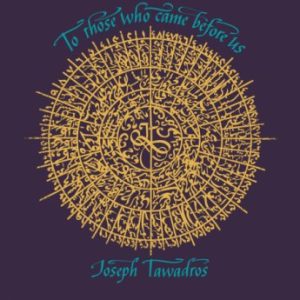 Joseph Tawadros – To Those Who Came Before Us (2023) (ALBUM ZIP)