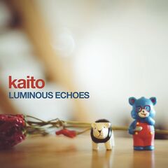 Kaito – Luminous Echoes (2023) (ALBUM ZIP)