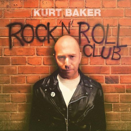 Kurt Baker – Rock N Roll Club (2023) (ALBUM ZIP)