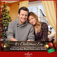 Leann Rimes – It’s Christmas, Eve [Original Motion Picture Soundtrack] (2023) (ALBUM ZIP)
